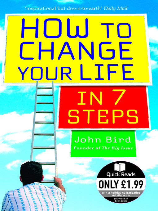 Title details for How to Change Your Life in 7 Steps by John Bird - Wait list
